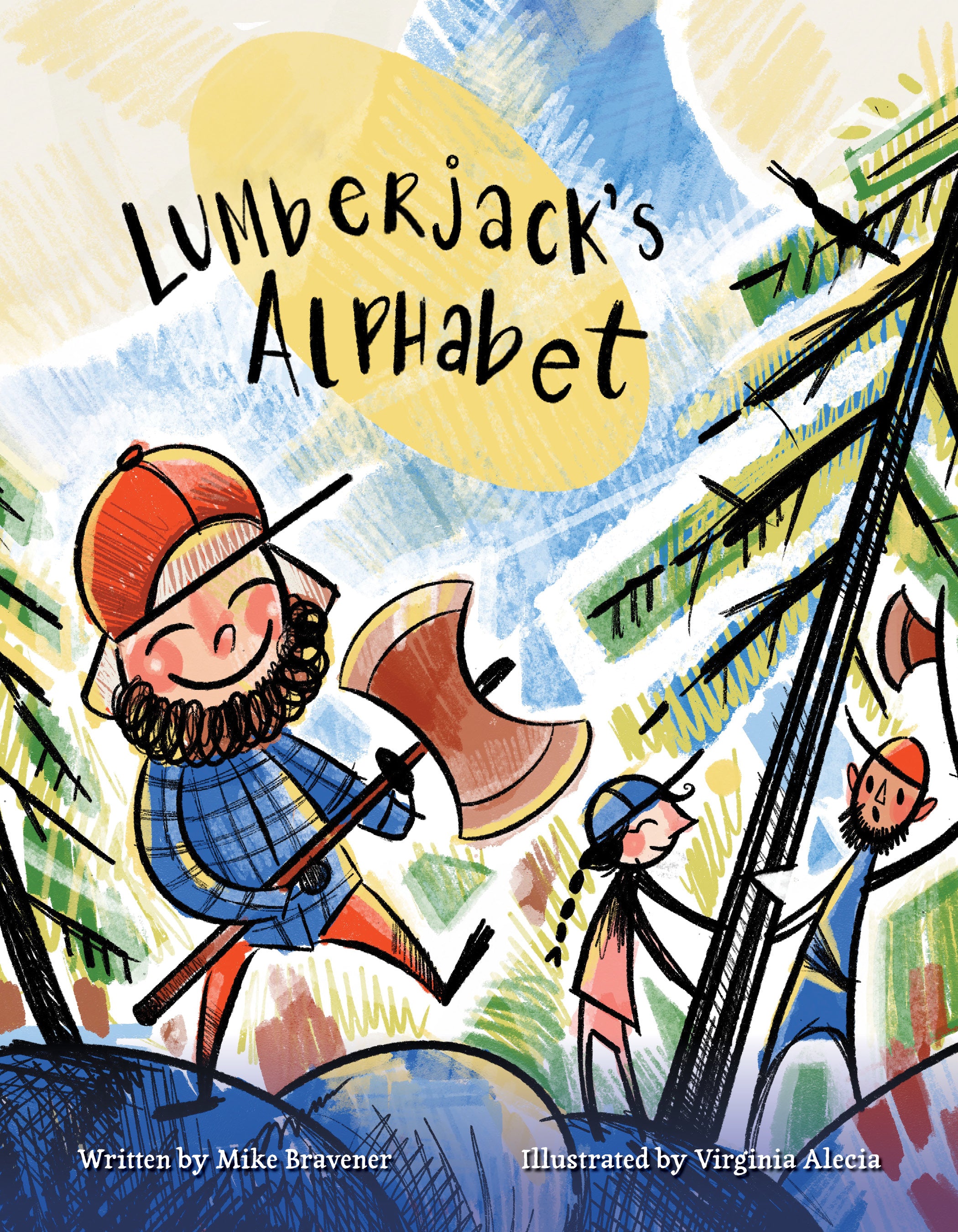 Lumberjack's Alphabet – Monster House Publishing