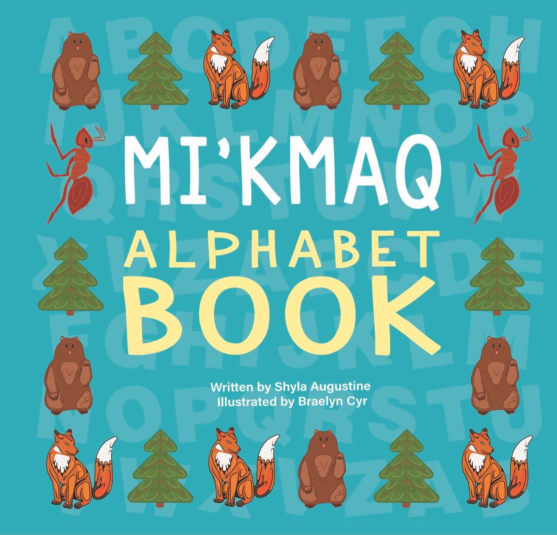 Mi'kmaq Alphabet Book – Monster House Publishing